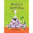 Goosie's Good Idea by Peta Coplans