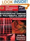Law Enforcement Officer: Guidebook for Background Checks and Polygraph Tests