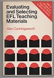 Evaluating and selecting EFL teaching materials