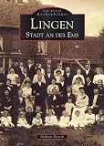 Lingen (Ems): Stadt an der Ems
