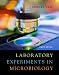 Laboratory Experiments in Microbiology (8th Edition)