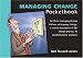 The Managing Change Pocketbook (Management Pocketbooks)