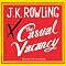 The Casual Vacancy