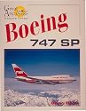 Boeing 747SP (Great Airliners Series, Vol. 3)