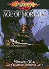 Age of Mortals (Dungeons & Dragons d20 3.? Fantasy Roleplaying, Dragonlance Setting)