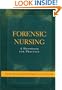 Forensic Nursing: A Handbook for Practice