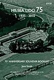 Hilsea Lido 75 : 1935 - 2010 : 75th anniversary souvenir booklet