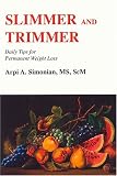 Slimmer and Trimmer