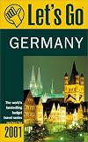 Let's Go 2001: Germany: The World's Bestselling Budget Travel Series