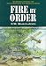 Fire by Order: Story of 656 Air Observation Post Squadron RAF/RA in South East Asia, 1943-47