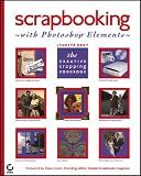 Scrapbooking with Photoshop nbsp;Elements: The Creative Cropping Cookbook
