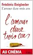 L'Amour dure trois ans