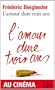 L'Amour dure trois ans