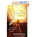 Putting Amazing Back into Grace: Embracing the Heart of the Gospel