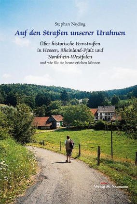 Auf den Stra�en unserer Urahnen