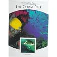 The Coral Reef (The Deep Blue Planet) by  Renato Massa and Linda Serio
