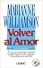 Volver Al Amor