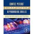 Championship Keyboarding Drills: An Individualized Diagnostic and Prescriptive Method for Developing Accuracy and Speed w/ Success Breends Success (pckg. edition)
