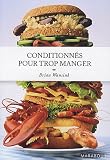 Livres de Recettes Di�t�tiques - Conditionn�s pour trop manger