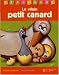 VILAIN PETIT CANARD (LE)