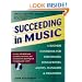 Succeeding in Music - A Business Workbook for Performers, Songwriters and Agents  Book/CD-ROM