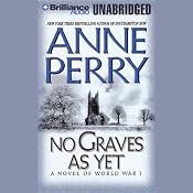 No Graves As Yet: A World War One Novel #1 | [Anne Perry]