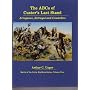 Abcs of Custer's Last Stand: Arrogance, Betrayal and Cowardice