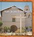Mission San Juan Bautista (The Missions of California)