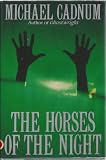The Horses of the Night