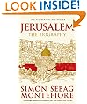 Jerusalem: The Biography