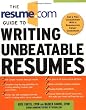 The Resume.Com Guide to Writing Unbeatable Resumes