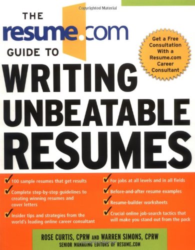 The Resume.Com Guide to Writing Unbeatable Resumes