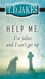 Help Me, I ve Fallen and I Can t Get Up