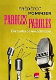 Formules en tic et politique en toc