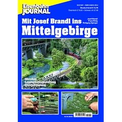 Mit Josef Brandl ins Mittelgebirge - Gleisbau, Landschaftsgestaltung, Elektrifizierung - Eisenbahn Journal Anlagenbau & Planung 1-2003