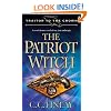 Traitor to the Crown: The Patriot Witch