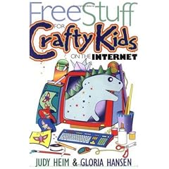Free Stuff for Crafty Kids on the Internet (Free Stuff on the Internet)