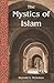 The Mystics of Islam