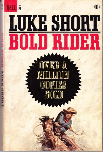 BOLD RIDER