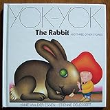 The rabbit : and three other stories