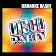 Karaoke Bash: Disco Party