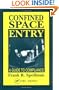 Confined Space Entry: Guide to Compliance