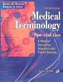 Medical Terminology Specialties: A Medical Specialties Approach with Patient Records