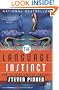 The Language Instinct: How the Mind Creates Language