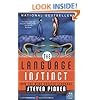 The Language Instinct: How the Mind Creates Language (P.S.)