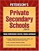 Private Secondary Schools 2009 (Private Secondary Schools) by Peterson's ISBN 0768925436