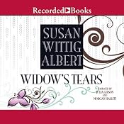 Widow's Tears | [Susan Wittig Albert]