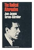 The Radical alternative
