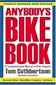 Anybody's Bike Book: A Comprehensive Manual of Bike Repairs