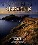 The spirit of Britain : an illustrated guide to literary Britain